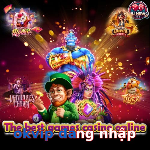 okvip đăng nhập